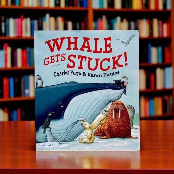 Whale Gets Stuck!_Simon And Schuster_Charles Fuge_KWB54663