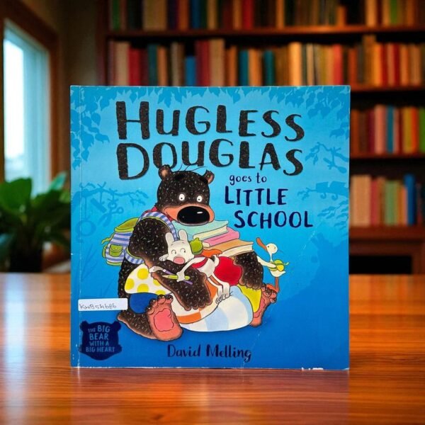 Hugless Douglas Goes To Little School_Hodder Children Book_David Melling_KWB54686