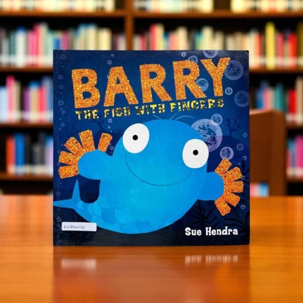 Barry The Fish With Fingers _Simon And Schuster_Sue Hendra_KWB54721