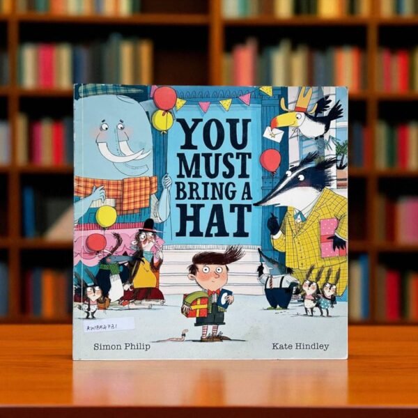 You Must Bring A Hat_Simon And Schuster_Simon Philip_KWB54731