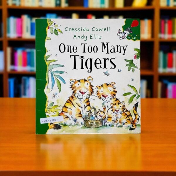 One Too Many Tigers_Cressida Cowell_KWB54733