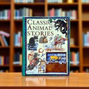 Classic Animal Stories_Miles Kelly_KWB54805