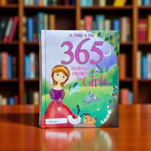 365 Stories And Rhymes For Girls_A Story A Day_Parragon_KWB54817