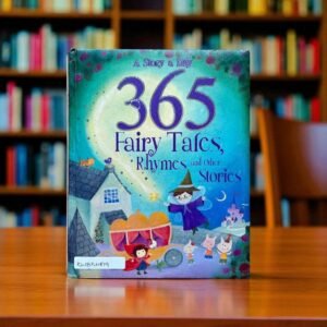 365 Fairy Tales, Rhymes And Other Stories_A Story A Day_Parragon_KWB54819