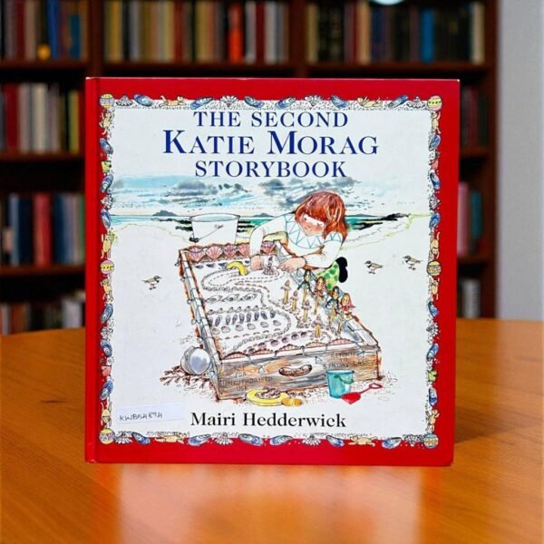 The Second Katie Morag Storybook_Used_Mairi Hedderwick_KWB54894