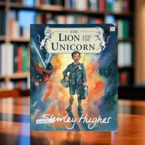 The Lion And The Unicorn_Shirley Hughes_KWB54976