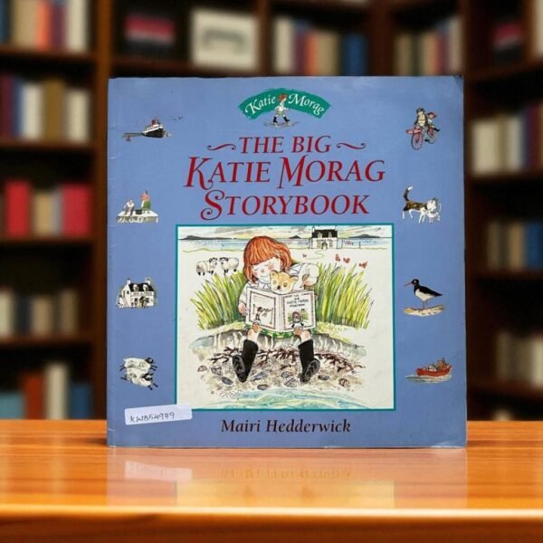 The Big Katie Morag Storybook_Mairi Hedderwick_KWB54979