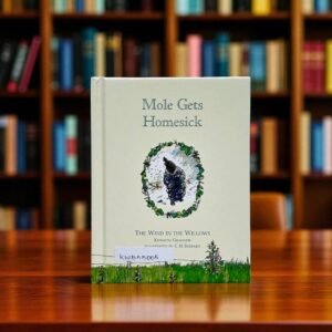 Pocket Friendly_Mole Gets Homesick_Kenneth Grahame_KWB55005