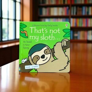 Usborne_That's Not My Sloth _Touch and Feel Book _Usborne _KWB51499