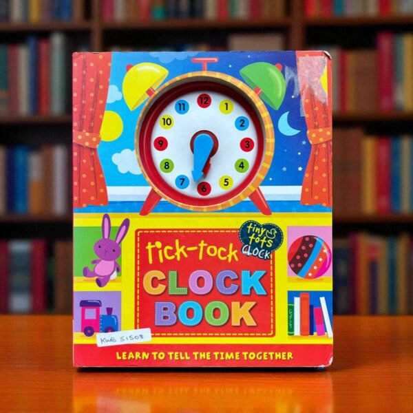 Tick_Tock Clock Book_Igloo Books_KWB51508
