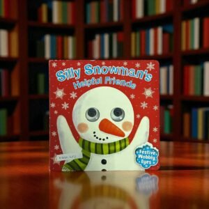 Silly Snowman's Helpful Friends_Wobbly Eyes Book_Igloo Books_KWB51682