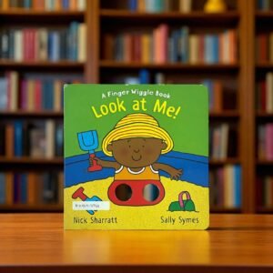 Look At Me_Finger Wiggle Book_Nick Sharratt_KWB51694