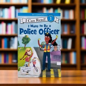 I Can Read_I Want To Be A Police Officer_Harper Collins_KWB55115