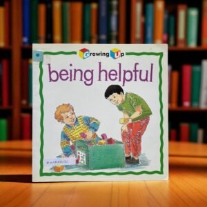 Being Helpful_Growing Up_Janine Amos_KWB55121