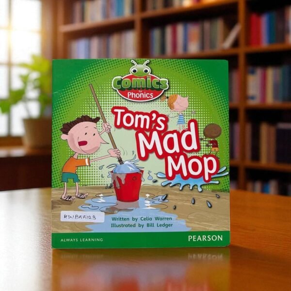 Tom's Mad Mop_Comics For Phonics_Pearson_Celia Warren_KWB55123