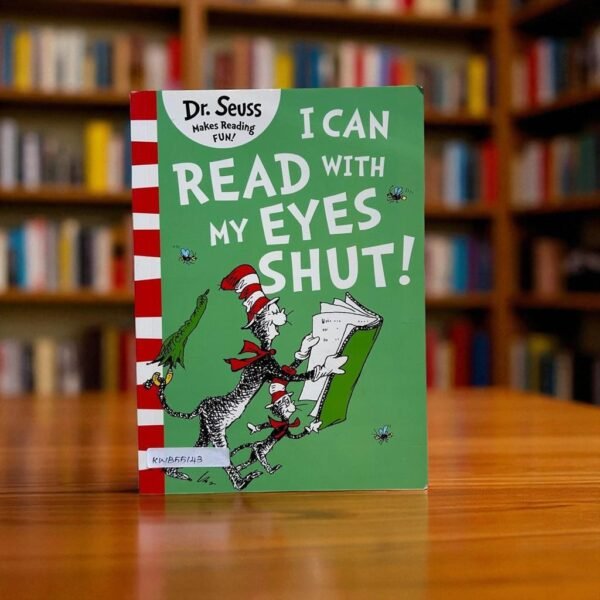 I Can Read With My Eyes Shut!_Dr.Seuss_KWB55143