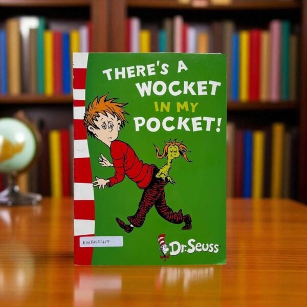 There's A Wocket In My Pocket!_Dr.Seuss_KWB55147