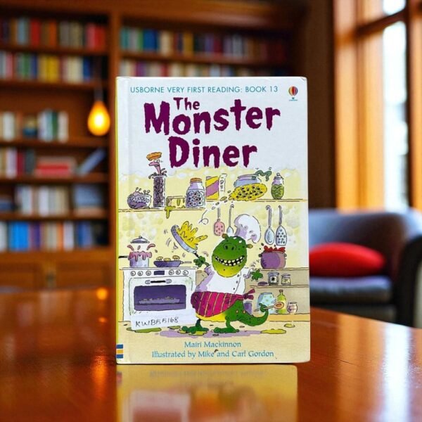 The Monster Diner_Usborne Very First Reading_Mairi Mackinnon_KWB55168