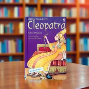 Cleopatra_Usborne Famous Lives_Katie Daynes_KWB55175