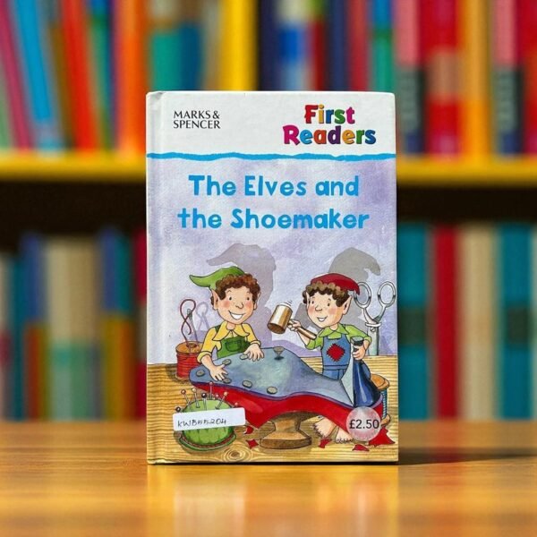 The Elves And The Shoemaker_First Readers_Marks & Spencer_KWB55204