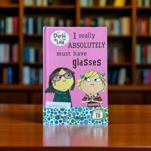 Pocket Friendly_I Really Absolutely Must Have Glasses_Charlie And Lola_Puffin_KWB55262