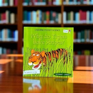 Pocket Friendly_Why Do Tigers Have Stripes?_Usborne Pocket Science_Usborne_KWB55338