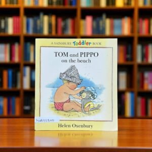 Tom And Pippo On The Beach_A Sainsbury Toddler Book_Helen Oxenbury_KWB55340