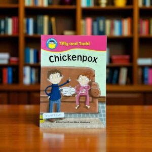 Tilly And Todd_Chickenpox_Start Reading_Jillian Powell_KWB55365