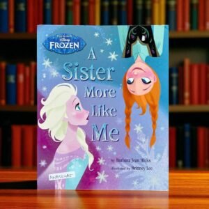 A Sister More Like Me_Frozen_Disney_KWB55485