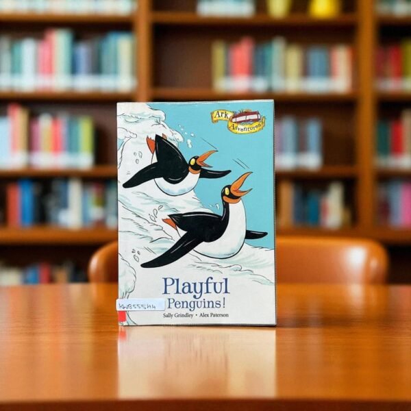 Playful Penguins!_Ark Adventures_Sally Grindley_KWB55544