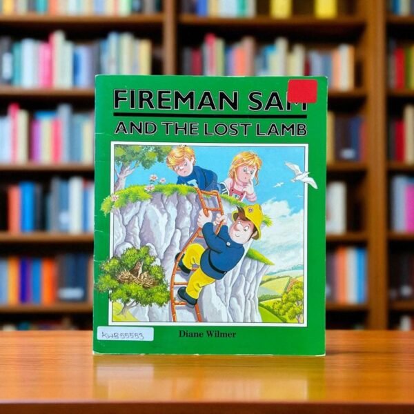 Fireman Sam And The Lost Lamb_Diane Wilmer_KWB55553