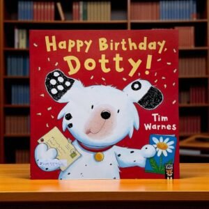 Happy Birthday Dotty!_Little Tiger Press_Tim Warnes_KWB55566