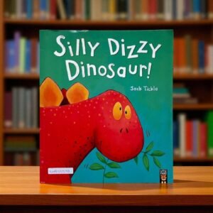 Silly Dizzy Dinosaur!_Little Tiger Press_Jack Tickle_KWB55598