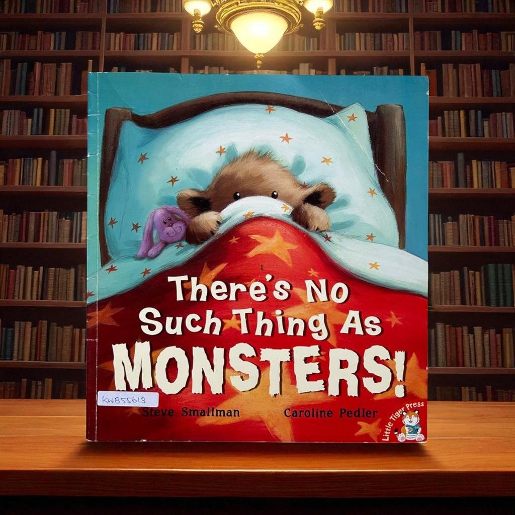 There's No Such Thing As Monsters!_Little Tiger Press_Steve Smallman_KWB55613
