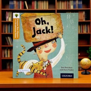 Oh, Jack!_Practise Your Phonics With Traditional Tales_Oxford_KWB55687