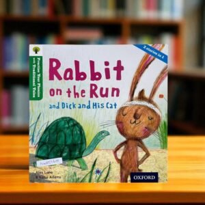 Rabbit On The Run And Dick And His Cat_Practise Your Phonics With Traditional Tales_Oxford_KWB55697