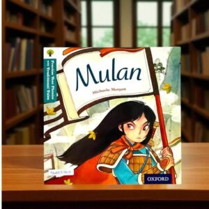Mulan_Practise Your Phonics With Traditional Tales_Oxford_KWB55703