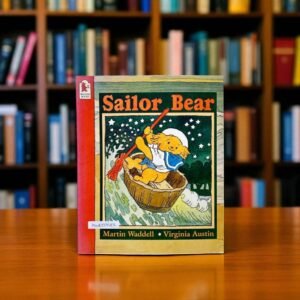 Sailor Bear_Walker _Martin Waddell_KWB55723