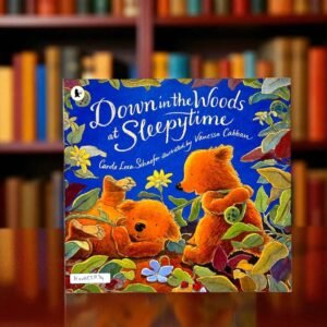Down In The Woods At Sleepytime_Walker _Carole Lexa Schaefer_KWB55734
