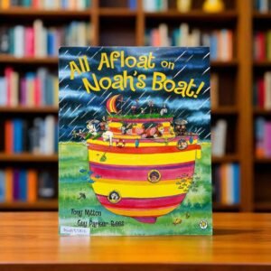 All Afloat On Noah's Boat!_Orchard_Tony Mitton_KWB55812