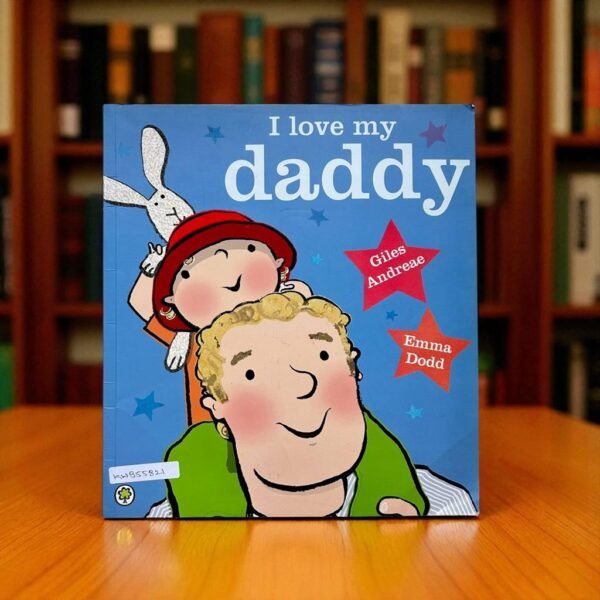 I Love My Daddy_Orchard_Giles Andreae_KWB55821
