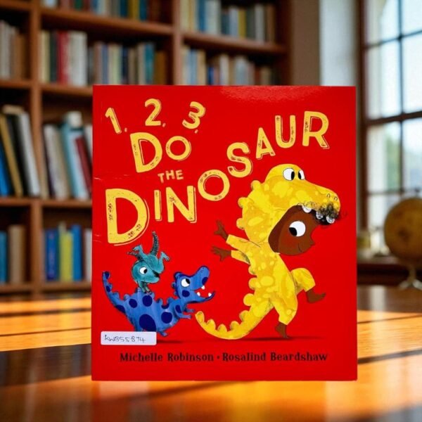 1 2 3 Do The Dinosaur_Egmont_Michelle Robinson_KWB55874
