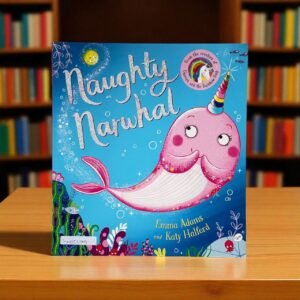 Naughty Narwhal_Scholastic_Emma Adams_KWB55905
