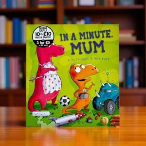 In A Minute?Mum_New Burlington_Story Time_A.H.Benjaimin_KWB56014