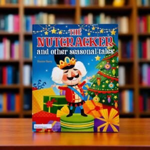 The Nutcracker And Other Seasonal Tales_Maxine Barry_KWB56062