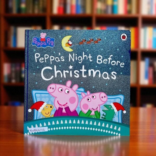 Peppa's Night Before Christmas_Peppa Pig_Ladybird_KWB56126