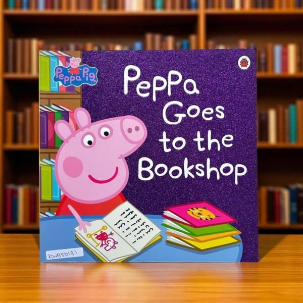Peppa Goes To The Bookshop_Peppa Pig_Ladybird_KWB56131