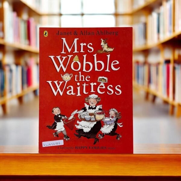 Mrs Wobble The Waitress_Puffin_Ahlberg_KWB56188