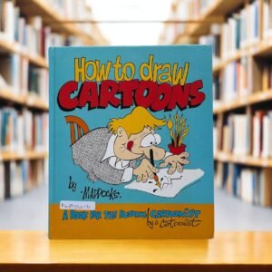 You Can Draw Cartoons_Maddocks_KWB56216