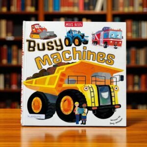 Busy Machines_Miles Kelly_KWB56275